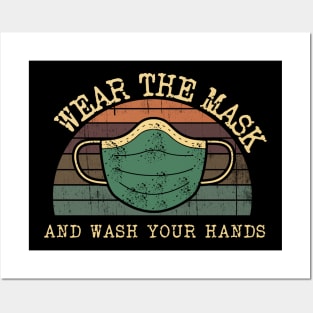 Anti Germs Wear The Mask and Wash Your Hands Posters and Art